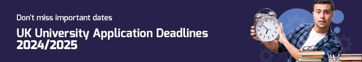 UK university application deadlines 2024/2025